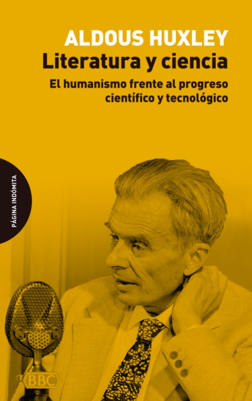Literatura y Ciencia – Aldous Huxley – Página Indómita